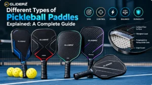 Types of Pickleball Paddles